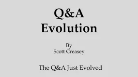 Q&A Evolution by Scott Creasey -= INSTANT VIDEO DOWNLOAD